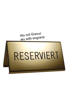 Tischaufsteller "Reserviert", gold, 10x5cm, 1 Stk.